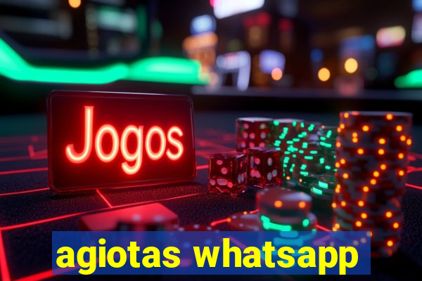 agiotas whatsapp